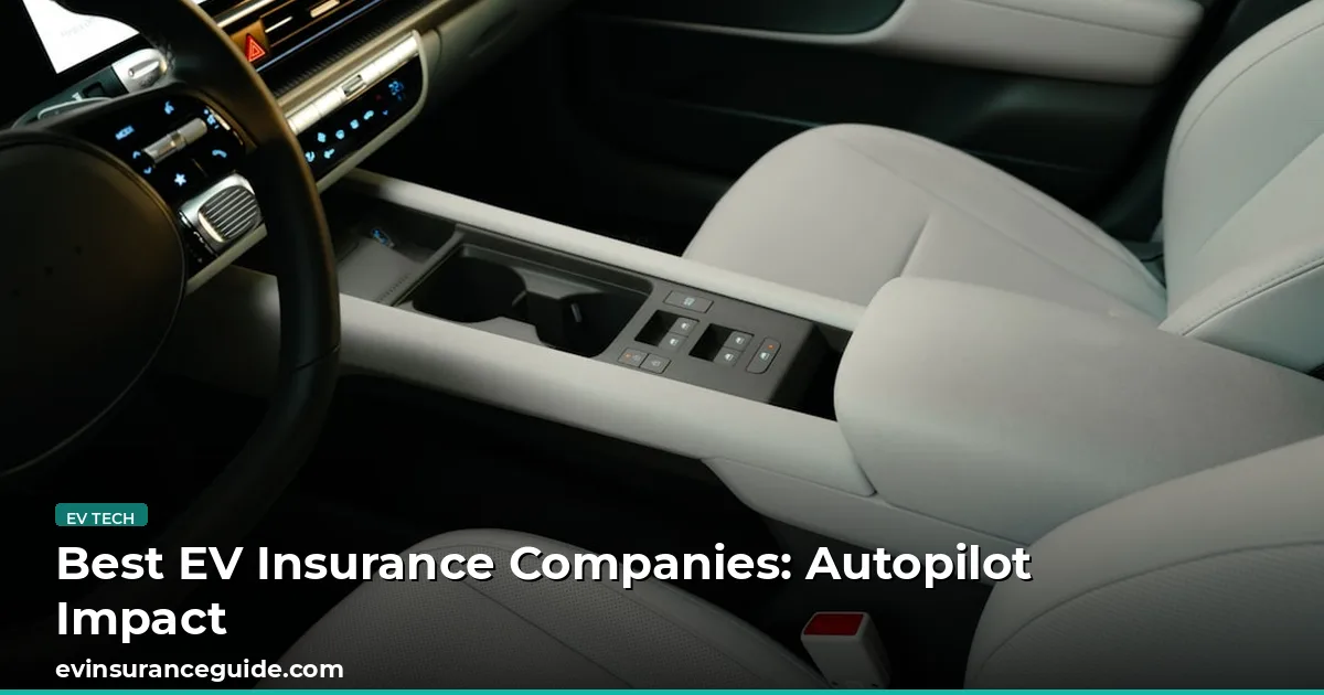 Best EV Insurance Companies: Autopilot Impact