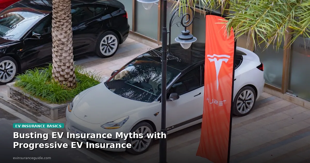 Busting EV Insurance Myths with Progressive EV Insurance