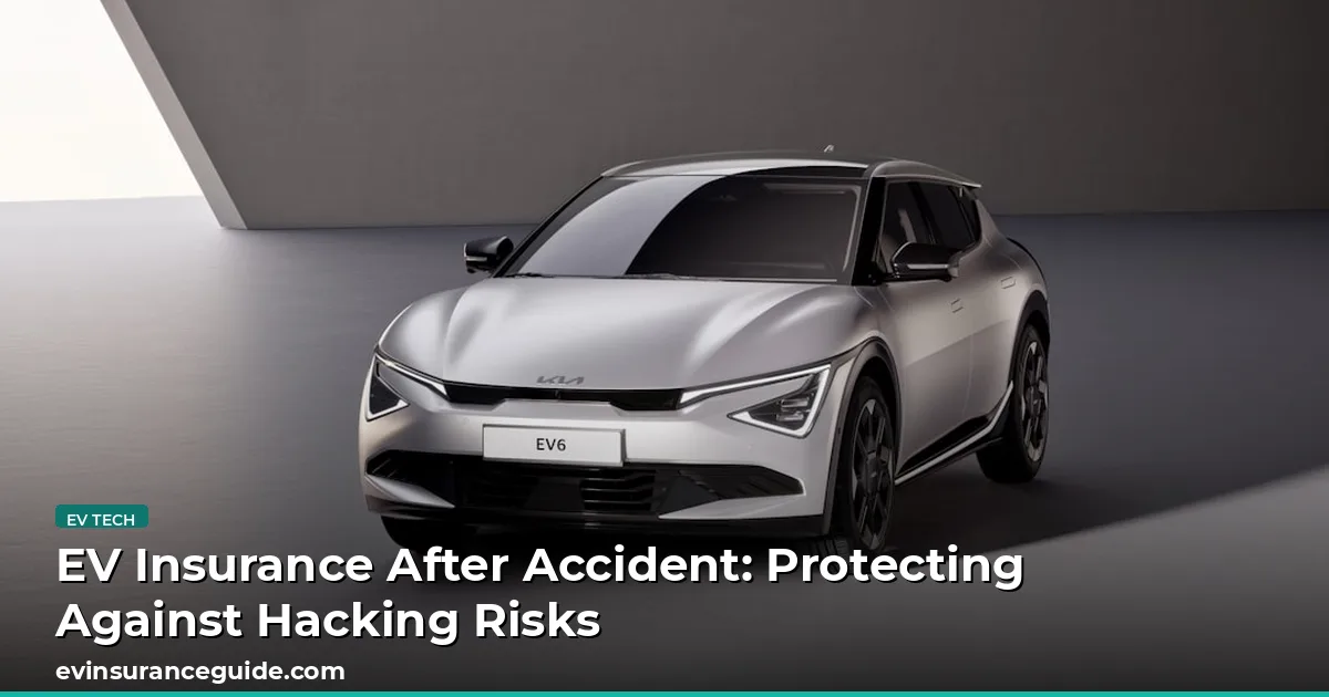 EV Insurance After Accident: Protecting Against Hacking Risks