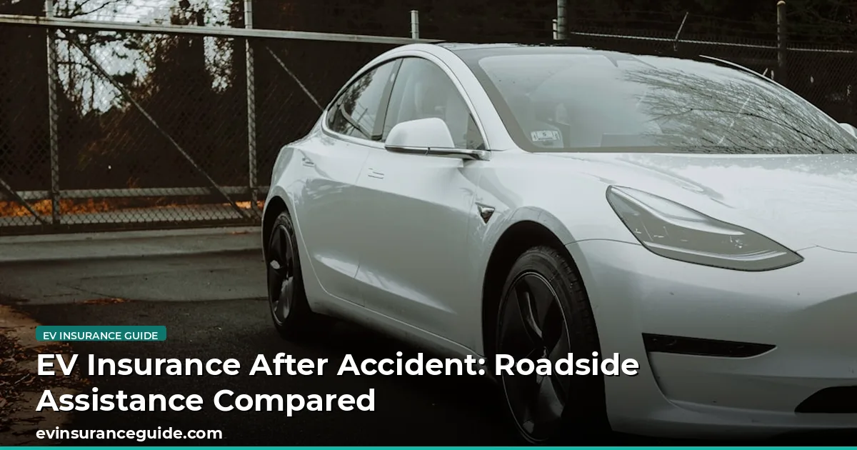 EV Insurance After Accident: Roadside Assistance Compared