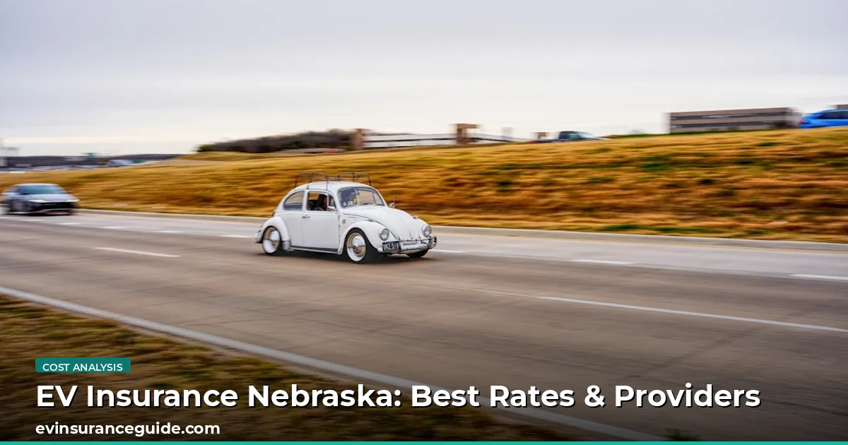 EV Insurance Nebraska: Best Rates & Providers