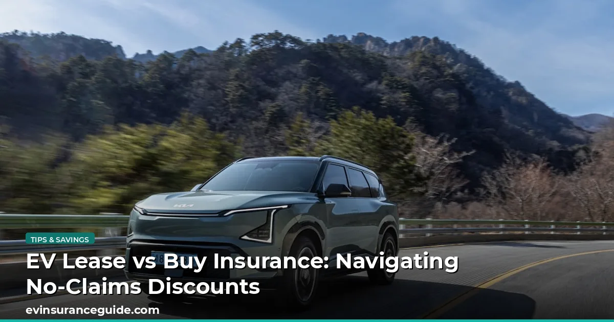 EV Lease vs Buy Insurance: Navigating No-Claims Discounts