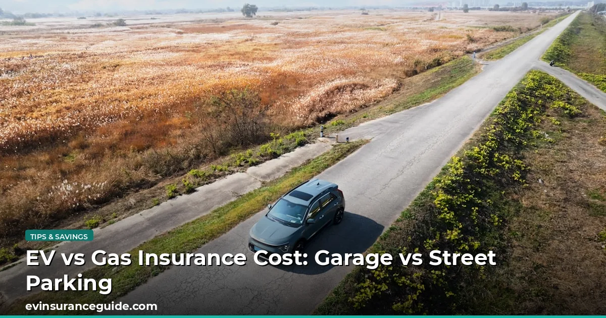 EV vs Gas Insurance Cost: Garage vs Street Parking