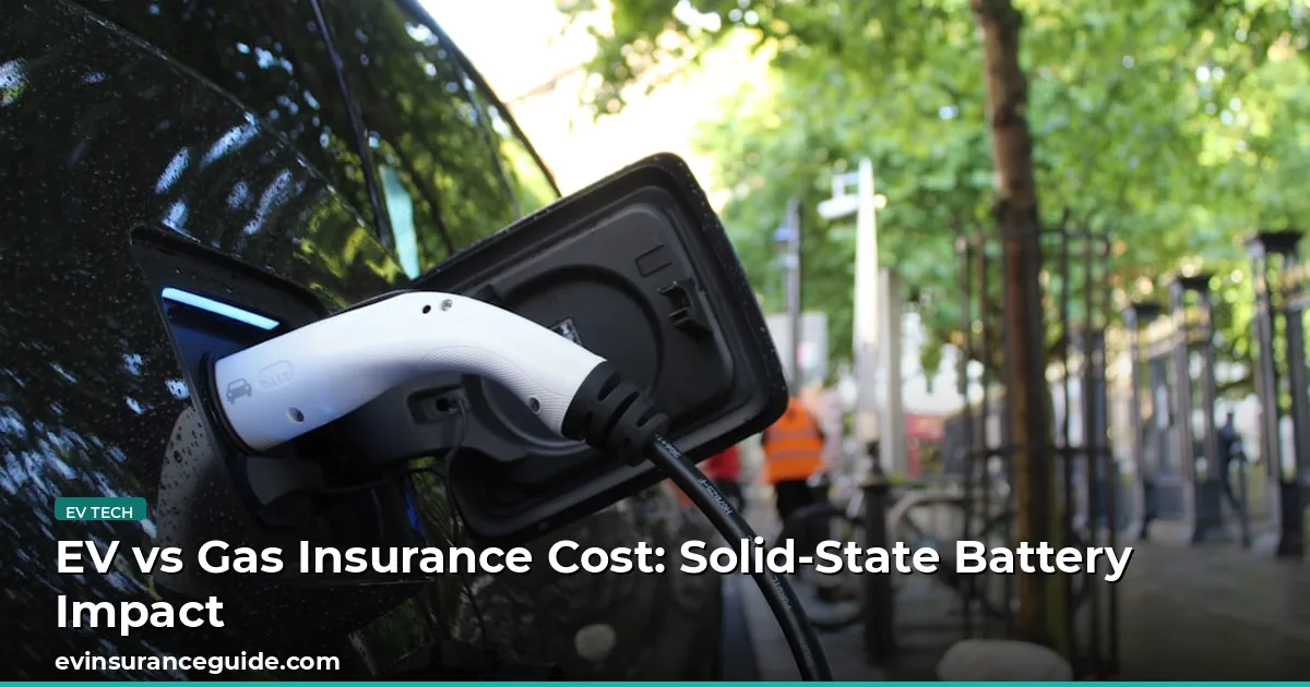 EV vs Gas Insurance Cost: Solid-State Battery Impact