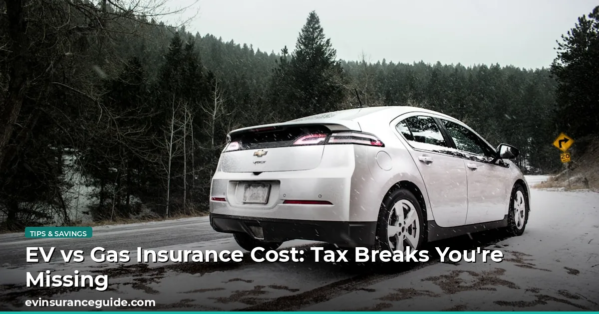 EV vs Gas Insurance Cost: Tax Breaks You're Missing
