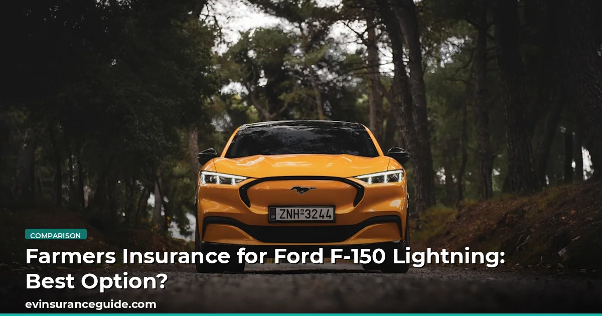 Farmers Insurance for Ford F-150 Lightning: Best Option?