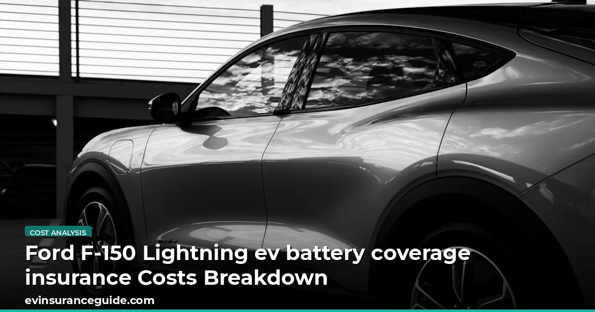 Ford F-150 Lightning ev battery coverage insurance Costs Breakdown