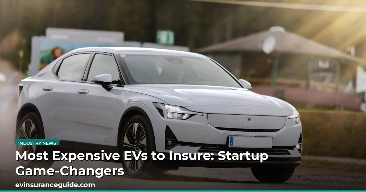 Most Expensive EVs to Insure: Startup Game-Changers