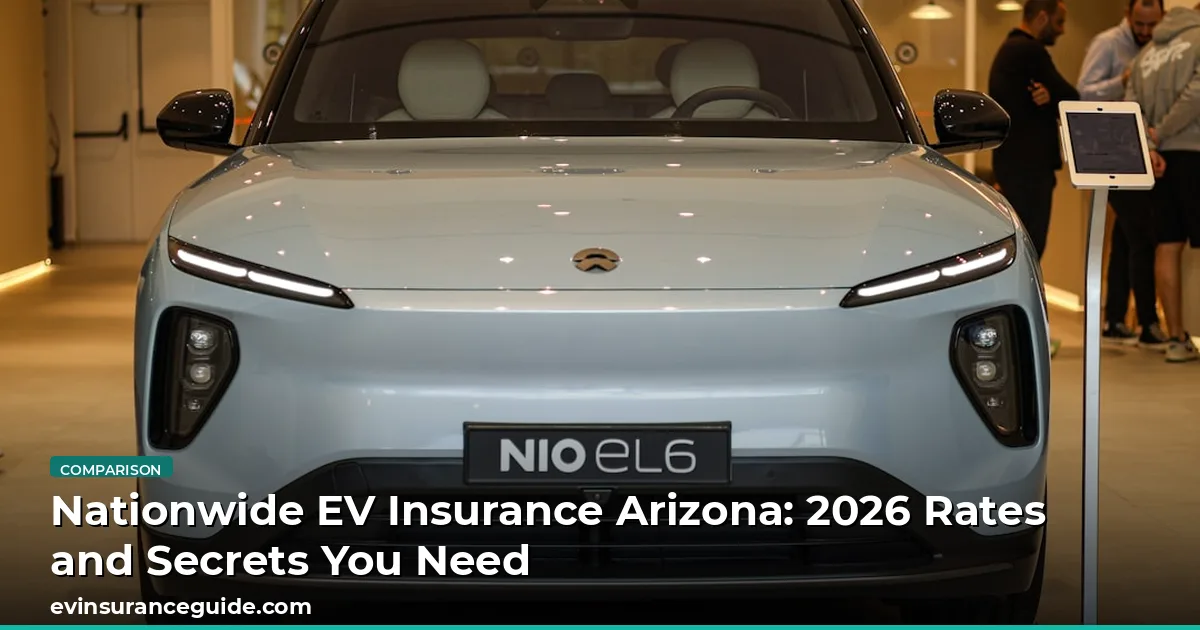 Nationwide EV Insurance Arizona: 2026 Rates and Secrets You Need