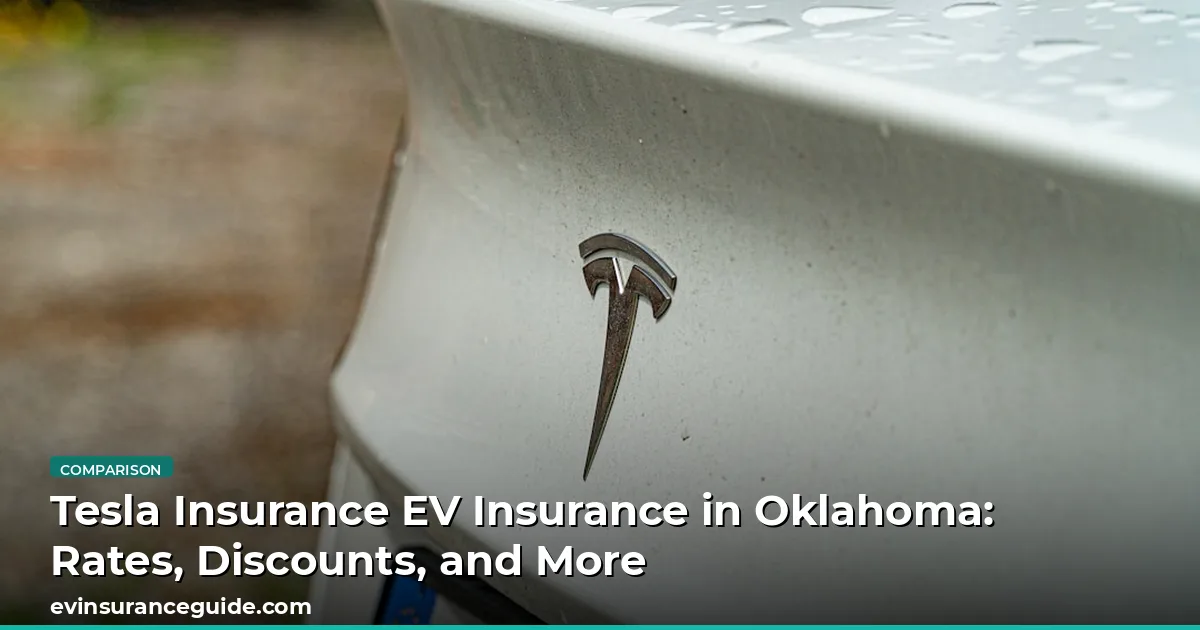 Tesla Insurance EV Insurance in Oklahoma: Rates, Discounts, and More